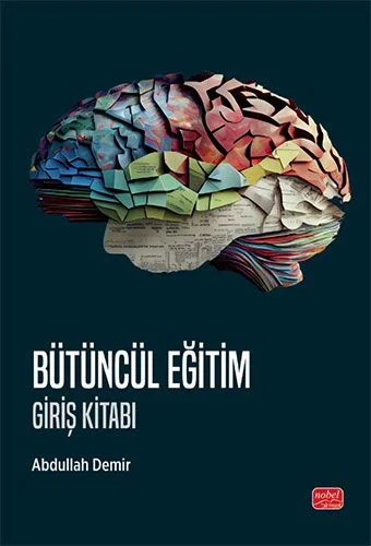 Bütüncül Eğitim -Giriş Kitabı-